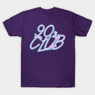 90s club T-Shirt